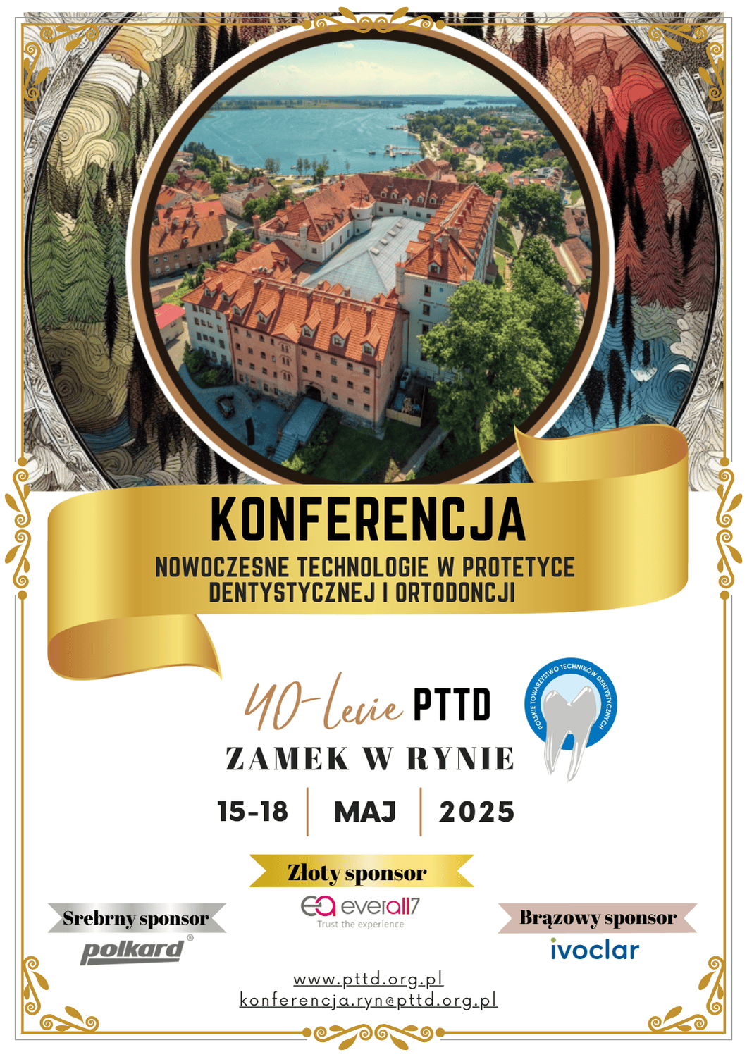 Rejestracja na Konferencję. Nowoczesne Technologie w Protetyce i Ortodoncji. Ryn 15-18 Maj 2025